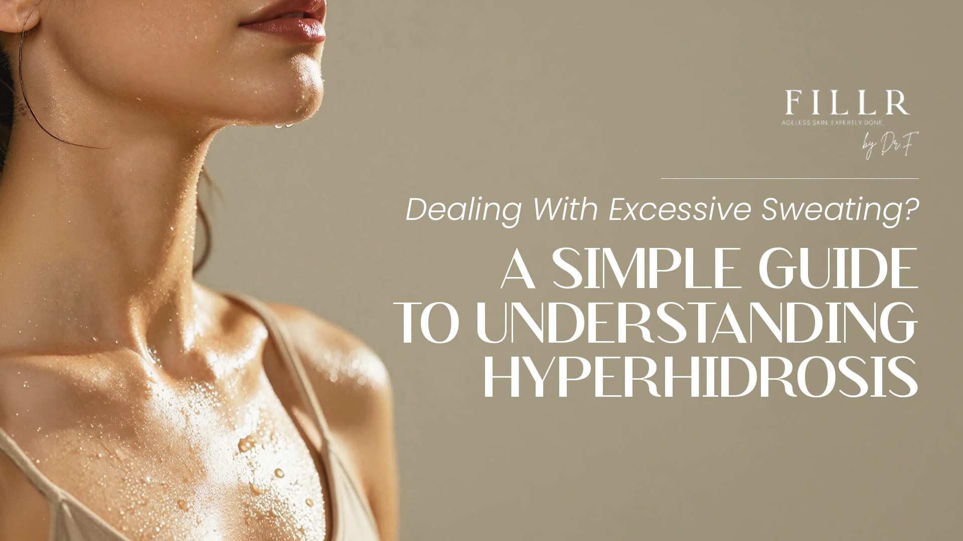 Excessive Sweating